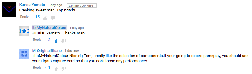 A basic example of someone trying to get the attention of the video uploader, replying via my comment rather than making their own YouTube comment.